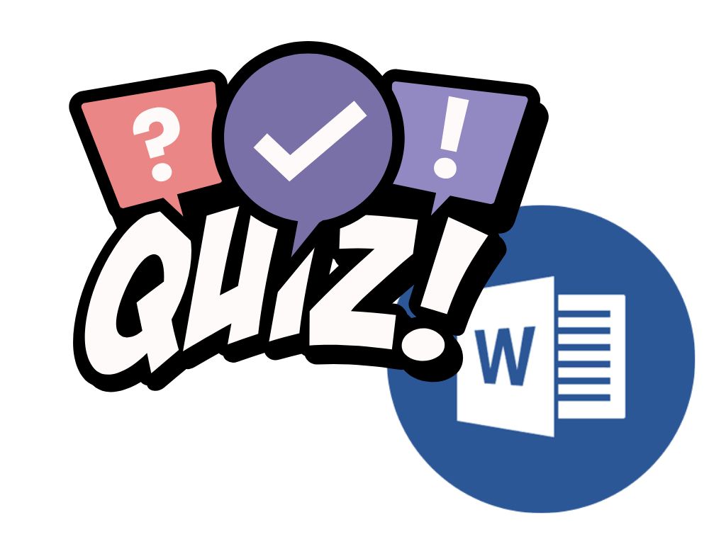 QUIZ WORD : mettez vos connaissances à l’épreuve sans stress !